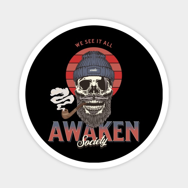 Awaken Society Magnet by Intricate House of Design